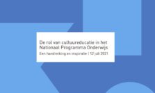 De rol van cultuureducatie in het Nationaal Programma Onderwijs